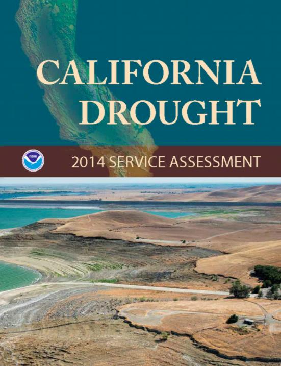 Cover of report shows map of Claifornia and image of drown-down reservoir, with NOAA logo