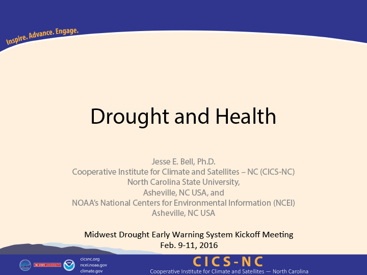 Title slide from presentation on drought and health showing title text, author names, and logos for Cooperative Institute for Climate and Satellites - North Carolina, North Carolina State University, and NOAA