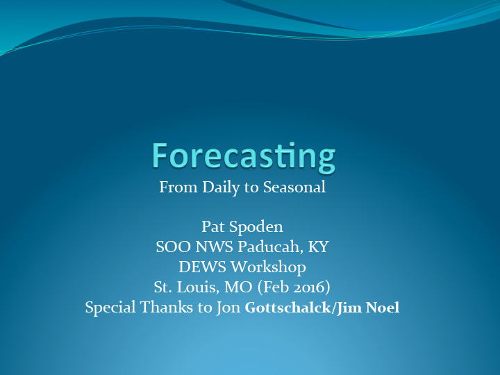 Title slide from presentation on Forecasting: From Daily to Seasonal