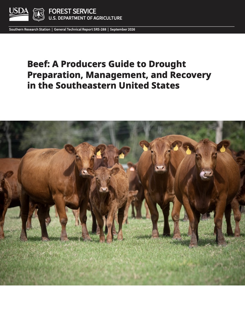 Cover page of Beef: A Producer's Guide to Drought Preparation, Management, and Recovery in the Southeastern United States