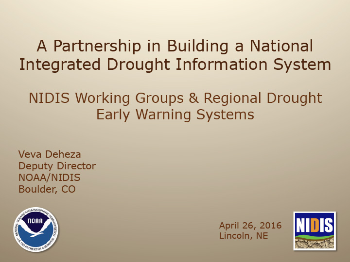 Title slide from presentation showing title text, author names, date line, and logos for NOAA and NIDIS