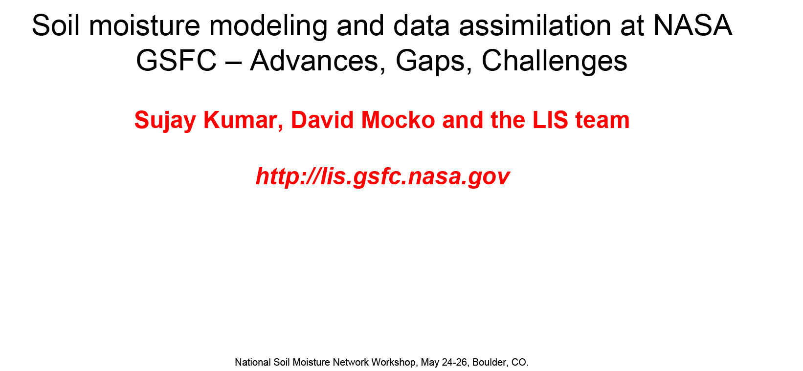 Title slide from presentation on Soil moisture modeling and data assimilation at NASA GSFC: Advances, Gaps, Challenges