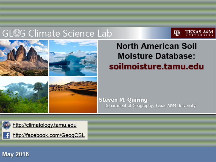 Title slide from presentation on North American Soil Moisture Database showing title, author name, and Texas A&M University logo