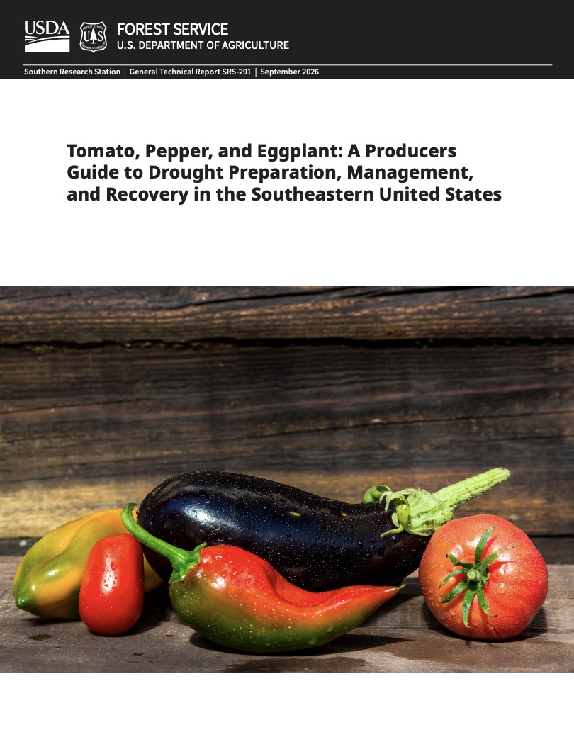 Cover page of Tomato, Pepper, and Eggplant: A Producer's Guide to Drought Preparation, Management, and Recovery in the Southeastern United States