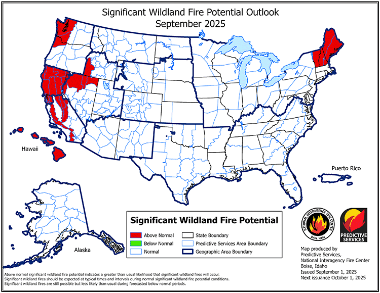 Hawaii, portions of California, Oregon, Washington, Idaho, and the Northeast are likely to see above-normal potential for significant wildland fires in September.  In October, this risk is reduced to Hawaii, portions of California and Oklahoma, and western NOrth Carolina, and in November risk of significant wildland fires is further reduced to western portions of the Carolinas, southern California, and eastern Oklahoma. 