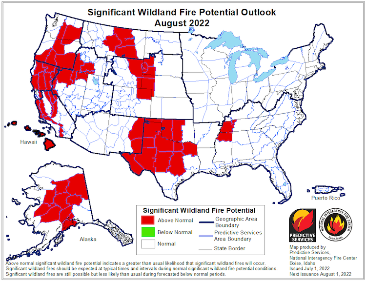 The Significant Wildland Fire Potential Outlook for August 2022 shows  chances for above-normal fire potential across portions of Montana, eastern Wyoming, northeastern Colorado, and the western Dakotas.