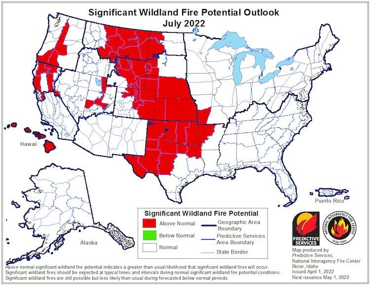 The Significant Wildland Fire Potential Outlook for July 2022 shows above-normal chances for significant wildland fires across a majority of the basin.