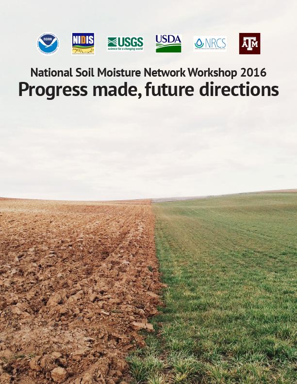 First page of report on National Soil Moisture Network Workshop 2016 showing the title text and a series of logos on a background photo of a farm field that is half churned-up dirt and half green grass