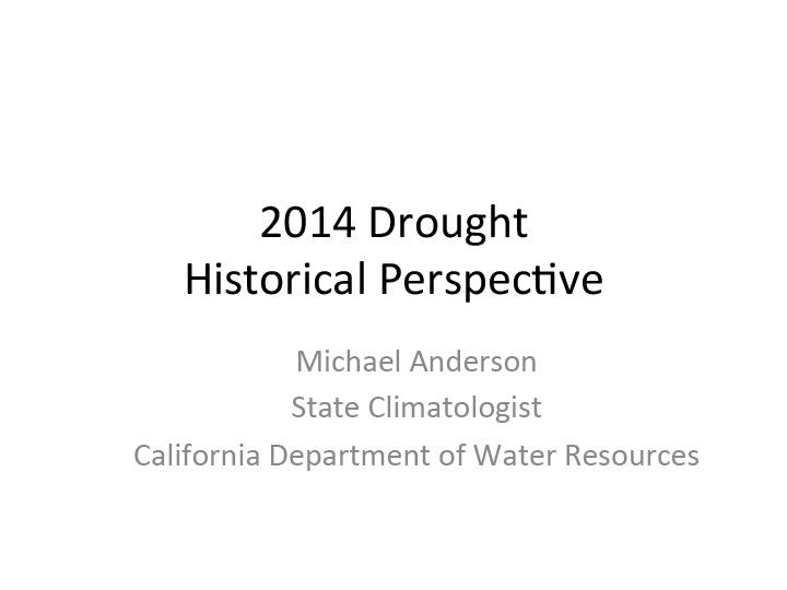 title slide from presentation on 2014 drought historical perspective