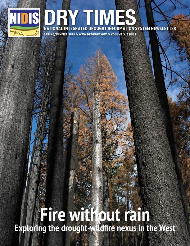 title page for Dry Times Spring 2016 showing title, NIDIS logo, and photo backdrop of trees