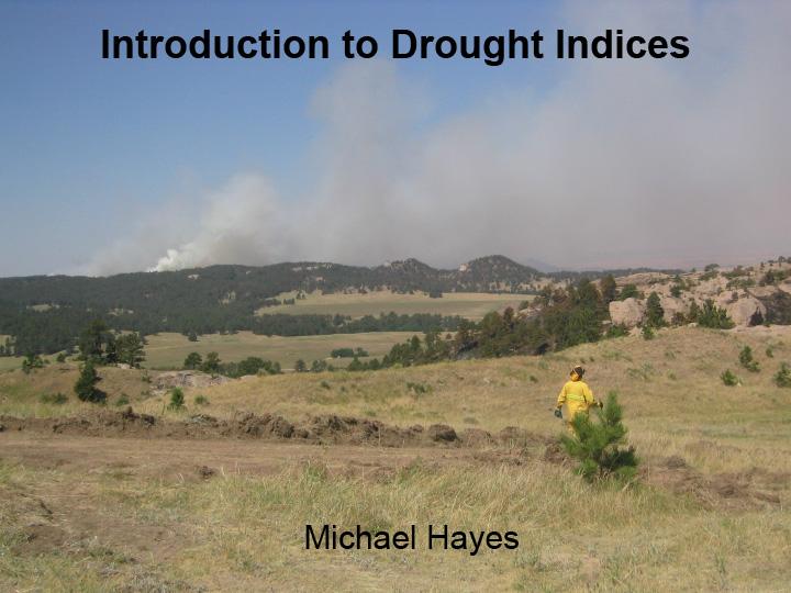 title slide from presentation on Montana Drought Indices