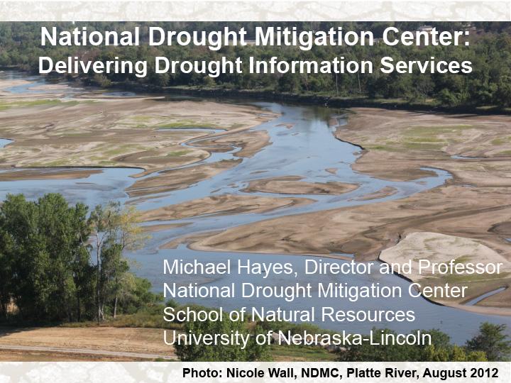 title slide from presentation on National Drought Mitigation Center in Montana