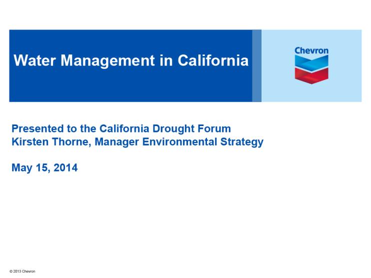 Opening slide for presentation on Water Management in California