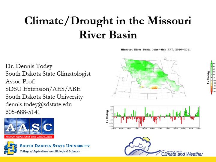 opening slide for presentation on Climate/Drought in the Missouri River Basin