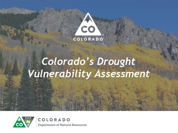 Title slide from presentation on Colorado’s Drought Vulnerability Assessment showing title with a mountainside photo backdrop