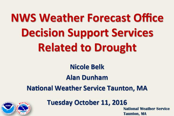 Title slide from presentation on NWS Decision Support Services Related to Drought showing title, author names, dateline, and NOAA and National Weather Service logos