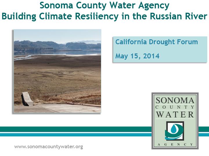 Title slide from presentation on Building Climate Resiliency in the Russian River
