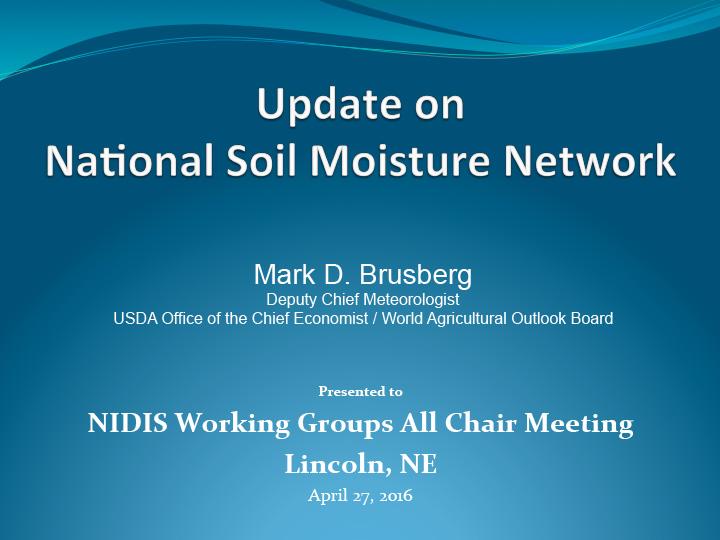 Title slide from presentation that serves as Update on National Soil Moisture Network showing title text, author names, and date