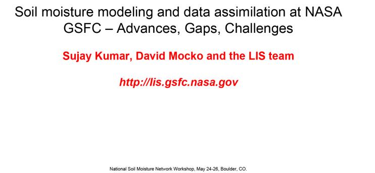 Title slide from presentation on Soil moisture modeling and data assimilation at NASA GSFC: Advances, Gaps, Challenges