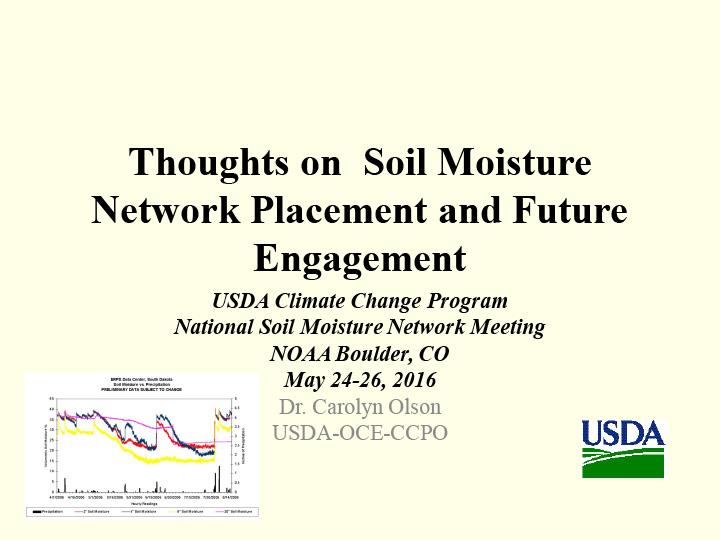 Title slide from presentation on Thoughts on Soil Moisture Network Placement and Future Engagement showing title, author name, and USDA logo