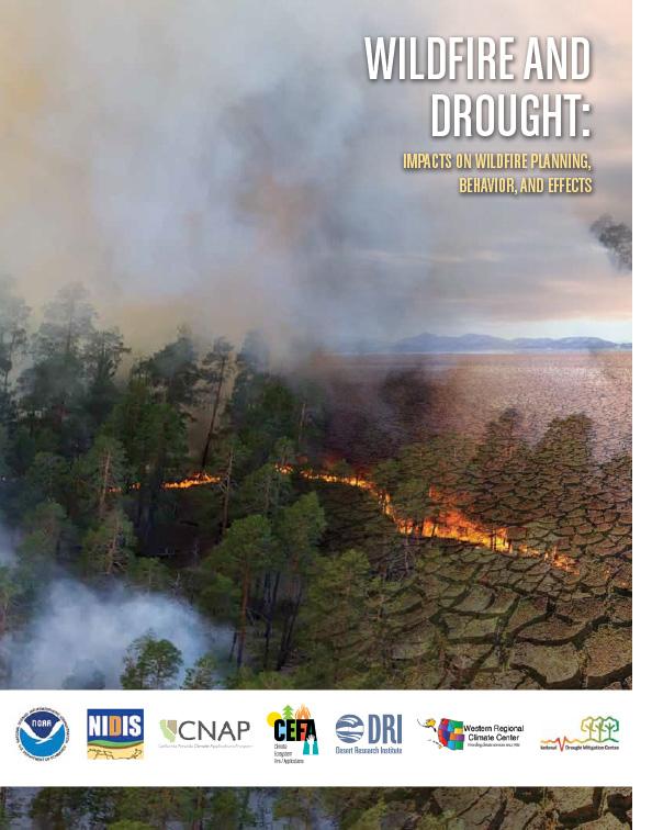 cover of report shows fire image superimposed on cracked earth. logos displayed include NOAA, NIDIS, CNAP, CEFA, DRI, WRCC, NDMC