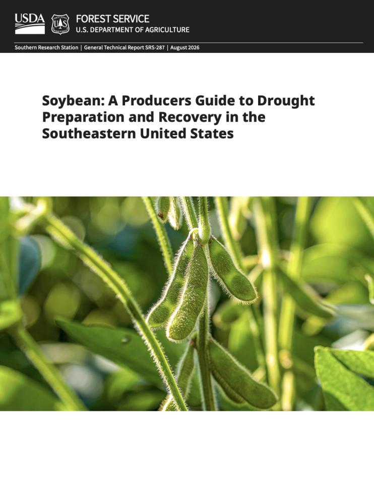 Cover page of the report, Soybean: A Producer's Guide to Drought Preparation, Management, and Recovery in the Southeastern United States.