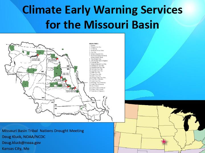 Title slide from presentation on Extreme Events Worksop: Climate Early Warning Services for the Missouri Basin